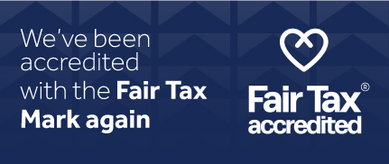We've been accredited with the Fair Tax Mark again